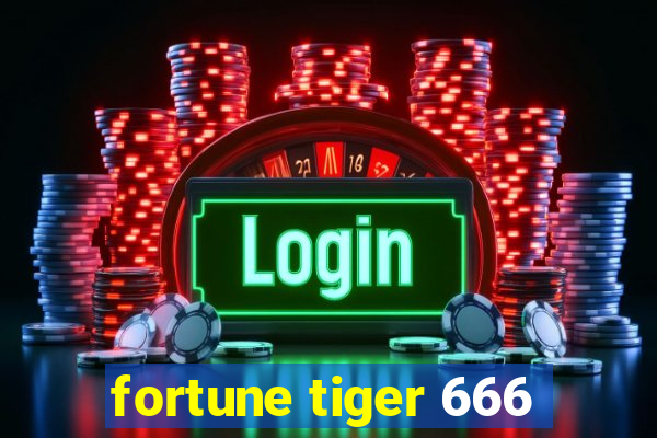 fortune tiger 666